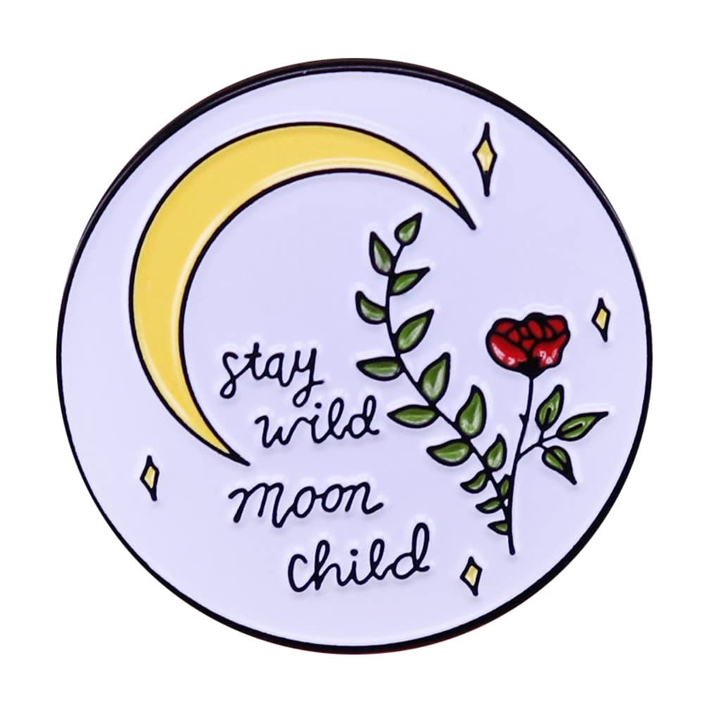 KAWADUStay Wild Moon Child Into Forest I Go to Lose My Mind and Find My Soul Retro Metal Brooch Moon Stars Rose Badge Vintage Enamel pins for Clothing Backpack Hat Decoration