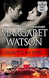Watch Me (The Donovan Family Book 2)