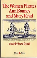 The Women Pirates, Ann Bonney and Mary Read 0904383865 Book Cover