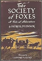 The Society of Foxes B00113FCG2 Book Cover
