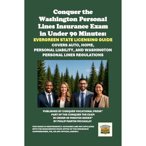 Conquer the Washington Personal Lines Insurance Exam in Under 90 Minutes: Evergreen State Licensing Guide Audiolibro Por Phil