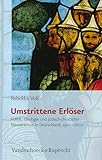 Umstrittene ErlÃ¶ser (Judische Religion, Geschichte und Kultur (JRGK)) (Judische Religion, Geschichte Und Kultur, 11) (German Edition)