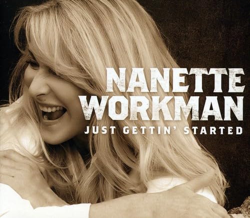 Just Gettin Started [Audio CD] Nanette Workman