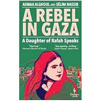A Rebel in Gaza