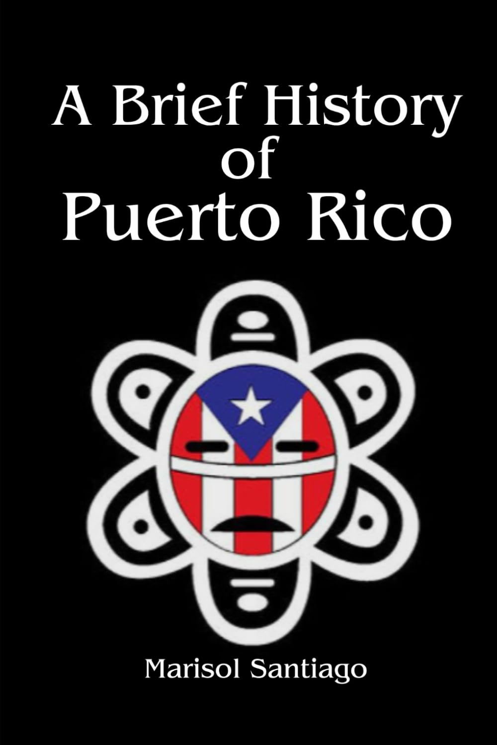 A Brief History of Puerto Rico