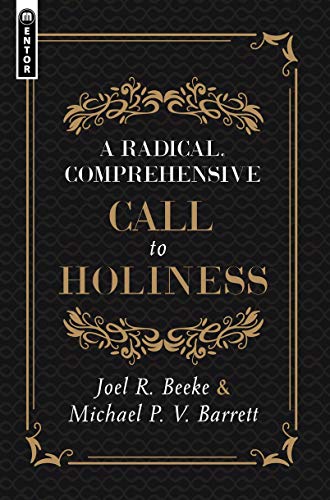 Image of A Radical, Comprehensive Call to Holiness