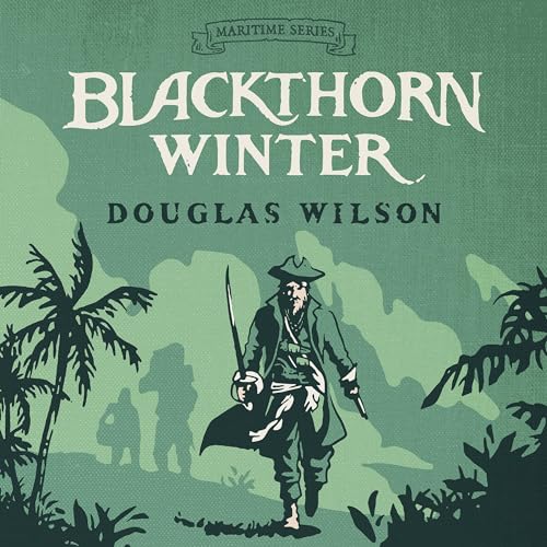 Blackthorn Winter by Douglas Wilson episode artwork