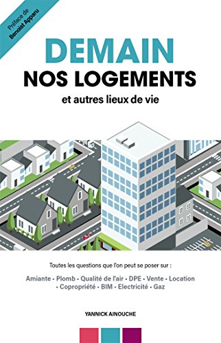 Télécharger Demain nos logements et autres lieux de vie livre En ligne