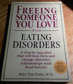 Paperback Free Someone You Love From Eating Disorders Book