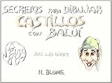 Secretos para dibujar castillos con Balui