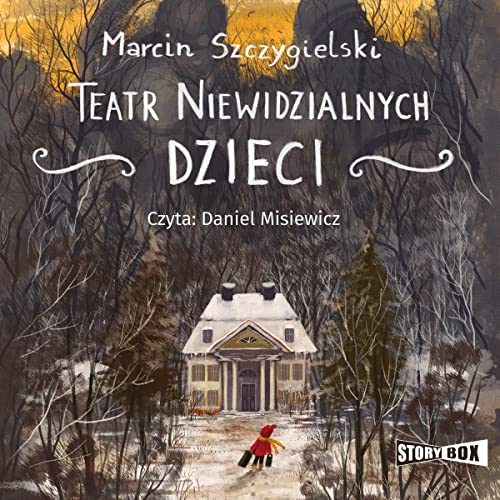 Audiobook: Teatr niewidzialnych dzieci by Marcin Szczygielski episode artwork