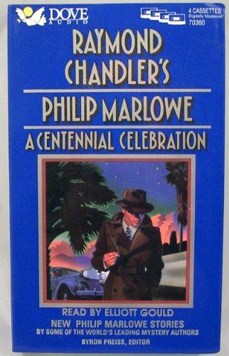 Raymond Chandler's Philip Marlowe: A Centennial... 1558004858 Book Cover