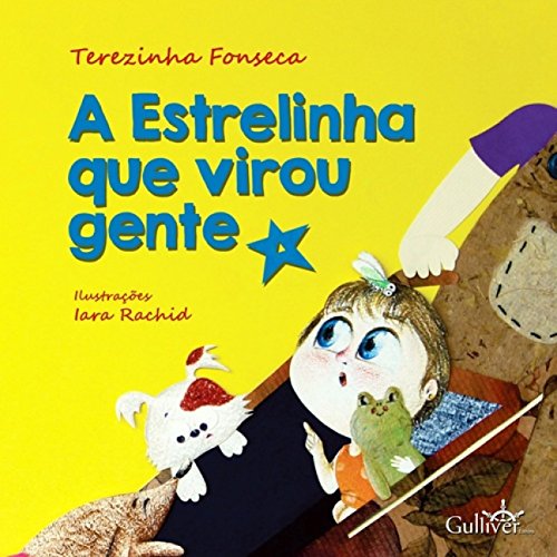 A estrelinha que virou gente