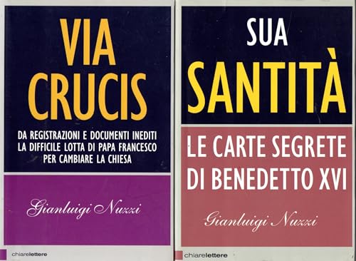 Gianluigi Nuzzi Via Crucis + Sua Santità 2 Volumi OTTIMO STATO
