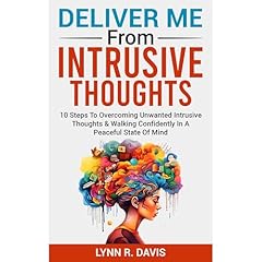 Deliver Me From Intrusive Thoughts Audiolibro Por Lynn R Davis arte de portada