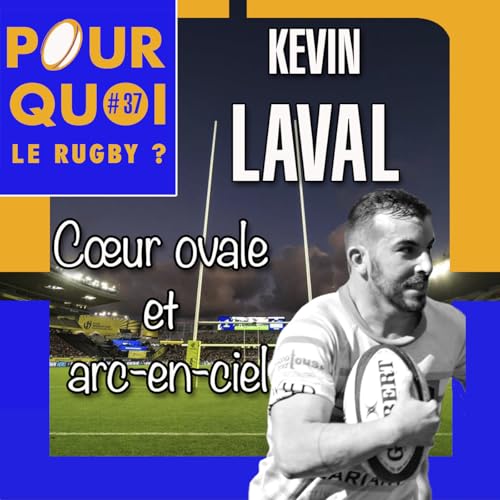 # 37 / K&eacute;vin Laval... Coeur ovale et arc-en-ciel