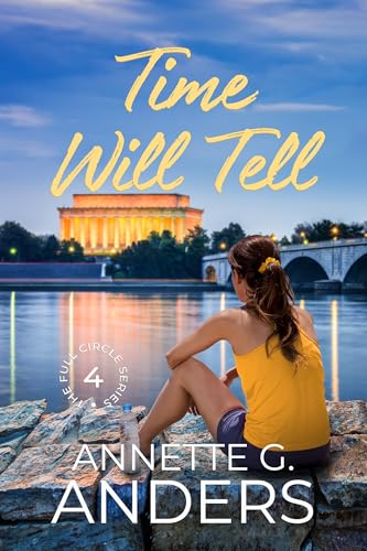 Time Will Tell (The Full Circle Series Book 4)