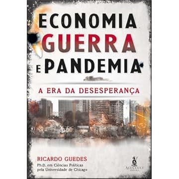 Capa do livro Economia, Guerra e Pandemia: a era da Desesperança