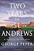 Two Years in St. Andrews: At Home on the 18th Hole