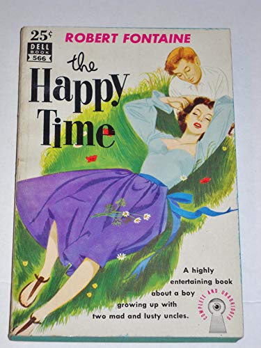 The Happy Time B00KSL6HMQ Book Cover