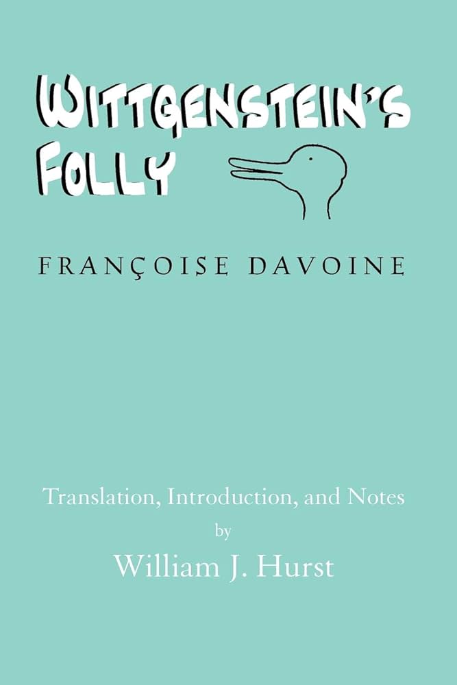 Wittgenstein's Folly Françoise Davoine Amazon.com: Wittgenstein's Folly: 9781936411160: Davoine