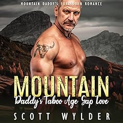 Mountain Daddy's Taboo Age Gap Love cover art