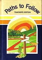 Paths to Follow (The Modern McGuffey Readers, Golden Rule Series) B001O0V2A2 Book Cover