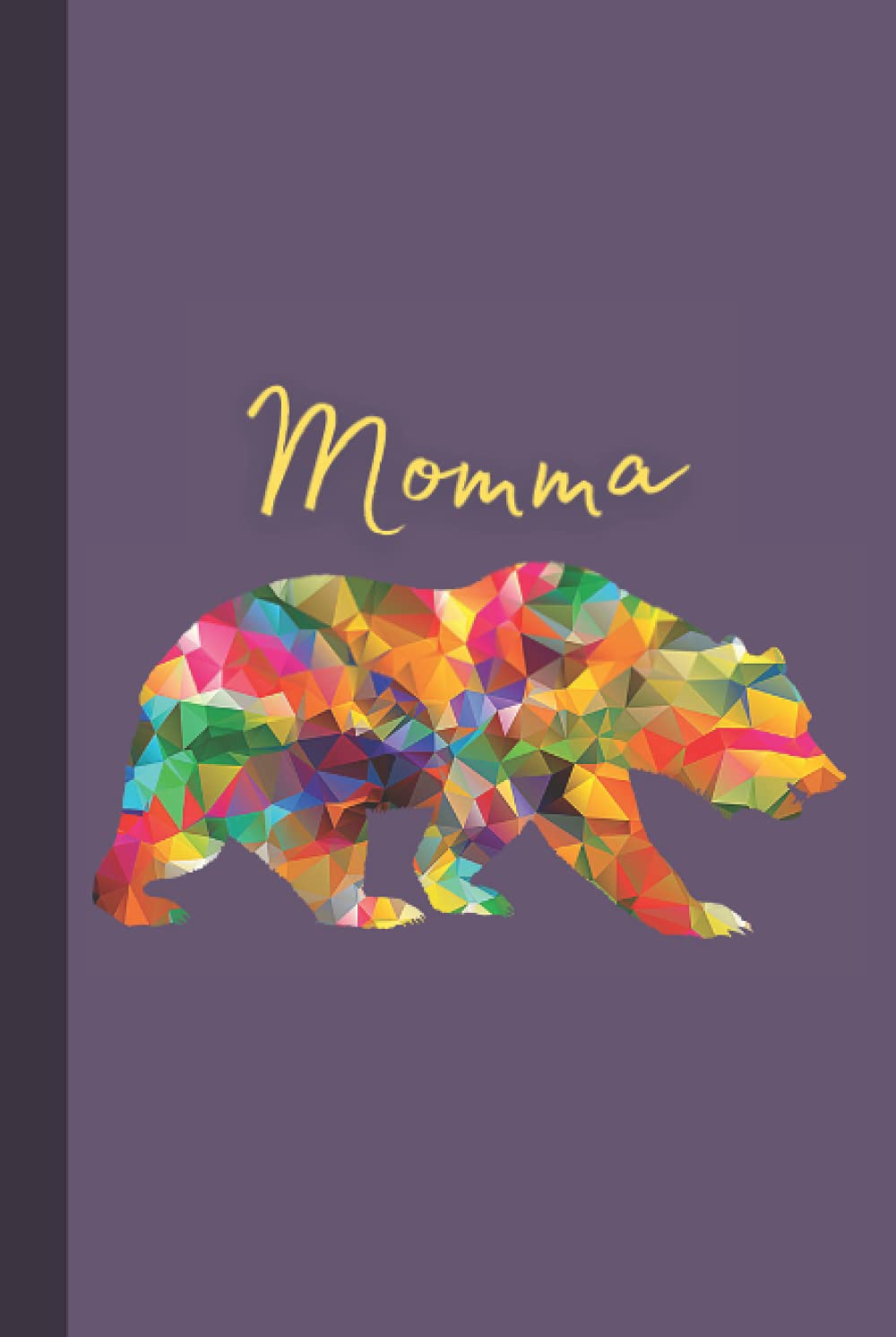 Momma Bear: Lined Hardcover Notebook Gift for Mothers