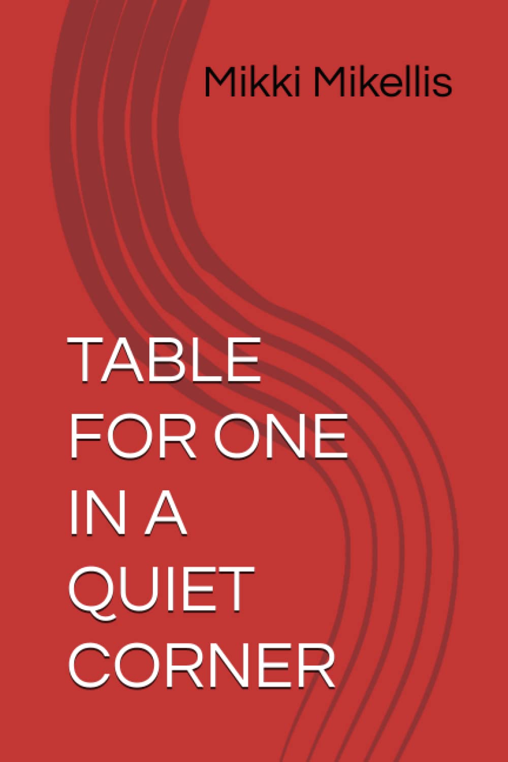 TABLE FOR ONE IN A QUIET CORNER