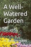  A Well-Watered Garden