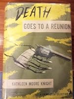 Death goes to a reunion B0007E7XTU Book Cover
