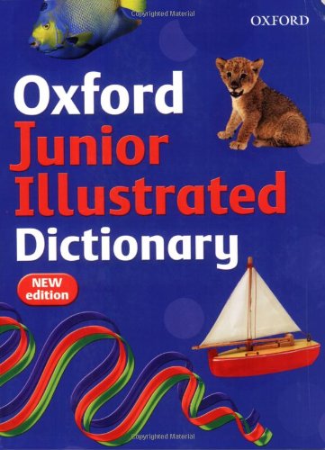 Télécharger OXFORD JUNIOR ILLUSTRATED DICTIONARY Francais PDF