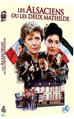 Les ALSACIENS ou Les Deux MATHILDES