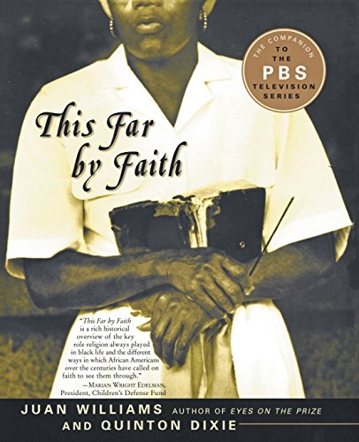 This Far by Faith: Stories from the African American...