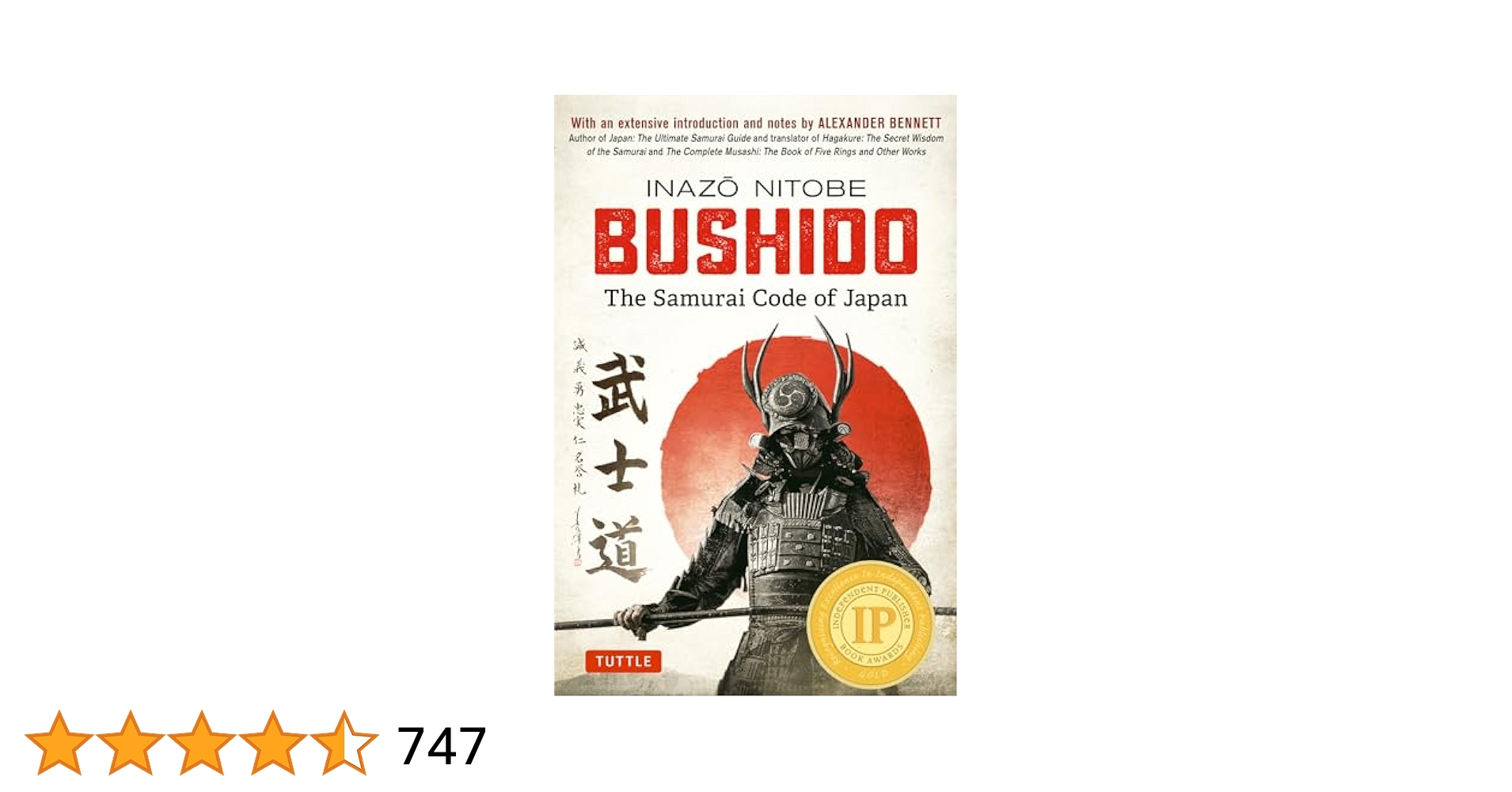 Bushido: The Samurai Code of Japan: With an Extensive