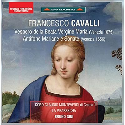 Francesco Cavalli: Vespero della Beata Vergine (Venezia 1675), Antifone Mariane e Sonate