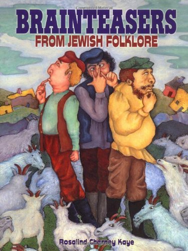 Brainteasers from Jewish Folklore (Folktales)
