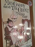 Mrs. Gaddy and the Ghost (Greenwillow Read-Alone) 0688109969 Book Cover