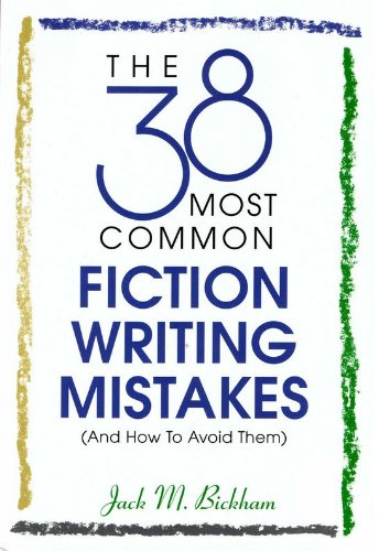 The Most Common Writing Mistakes In Fiction - And How To Avoid Them ...
