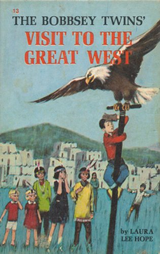 Bobbsey Twins 00: A Visit to Great West 0448080133 Book Cover