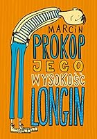Jego Wysokosc Longin 8324029613 Book Cover