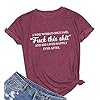 MAXTREE-Women-A-Wise-Woman-Once-Said-Graphic-Cute-T-Shirts-Funny-Tees MAXTREE Women's Funny Sayings Tees Tops Summer Printed Casual T Shirts Wine Red X-Large