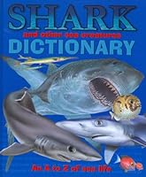 Shark And Other Sea Creatures Dictionary 1906606331 Book Cover