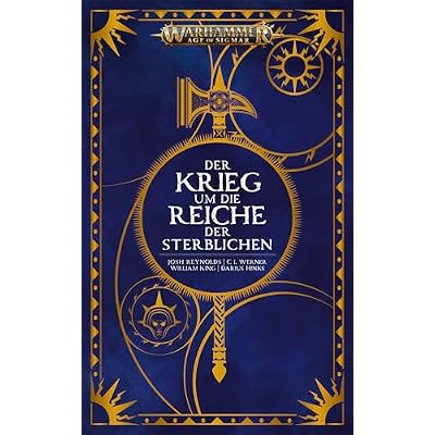 Der Krieg um die Reiche der Sterblichen