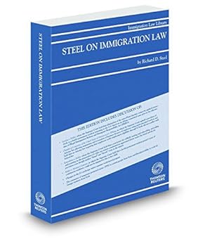 Steel on Immigration Law, 2016 ed.