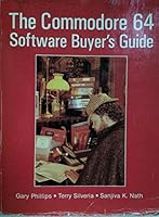 The Commodore 64 Software Buyer's Guide 0893033820 Book Cover