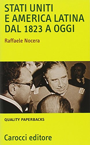 Stati Uniti e America Latina dal 1823 a oggi