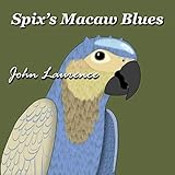 Spix's Macaw Blues