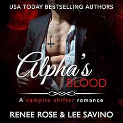 Alpha's Blood: A Vampire Shifter Romance (Midnight Doms) cover art
