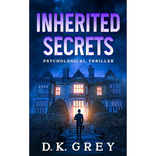 INHERITED SECRETS Audiolibro Por D.K. GREY arte de portada